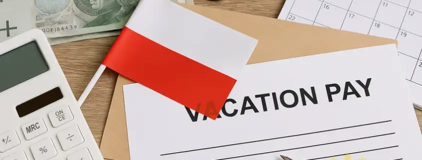 Як розраховуються відпускні в Польщі
