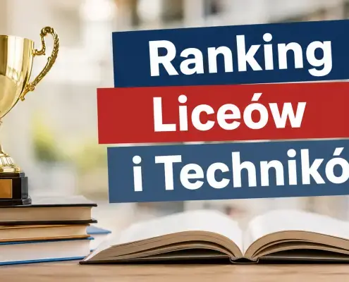 Найкращі ліцеї та технікуми Польщі